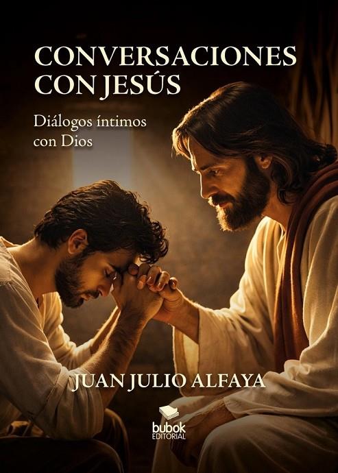 CONVERSACIONES CON JESÚS | 9788468595764 | ALFAYA FERNANDEZ, JUAN JULIO