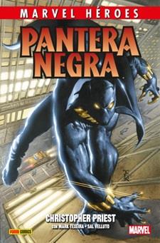MARVEL HÉROES. PANTERA NEGRA DE CHRISTOPHER PRIEST | 9788491673101 | PRIEST, CHRISTOPHER / TEXEIRA, MARK / VELLUTO, SAL