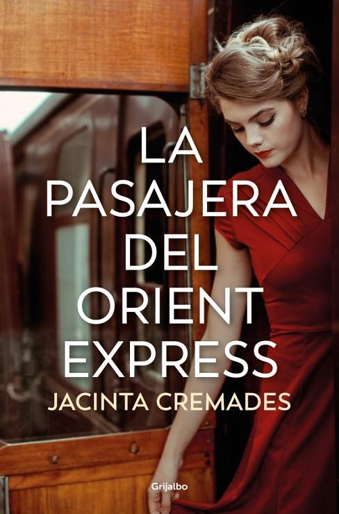 PASAJERA DEL ORIENT EXPRESS, LA | 9788425375453 | CREMADES, JACINTA