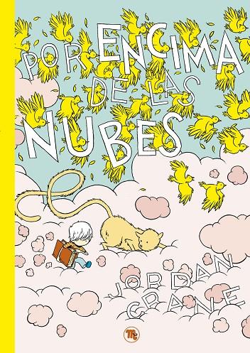 POR ENCIMA DE LAS NUBES | 9788413715193 | CRANE, JORDAN