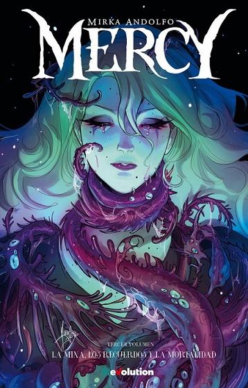 MERCY 03 : LA MINA, LOS RECUERDOS Y LA MORTALIDAD | 9788413348407 | ANDOLFO, MIRKA