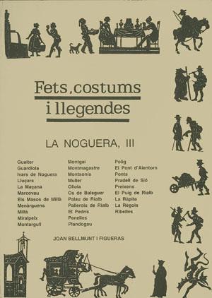 NOGUERA III, LA | 9788479353698 | BELLMUNT FIGUERAS, JOAN