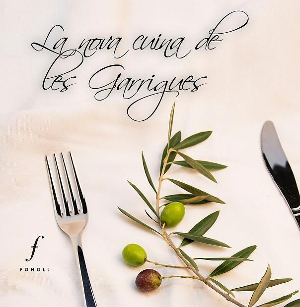 NOVA CUINA DE LES GARRIGUES, LA | 9788494111969 | VARIOS AUTORES