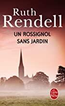 ROSSIGNOL SANS JARDIN, UN | 9782253163992 | REDELL, RUTH