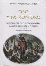 ORO Y PATRÓN ORO | 9788472097742 | KEMMERER, EDWIN WALTER