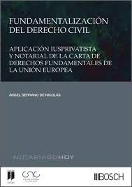FUNDAMENTALIZACIÓN DEL DERECHO CIVIL | 9788490908778 | SERRANO DE NICOLAS, ÁNGEL