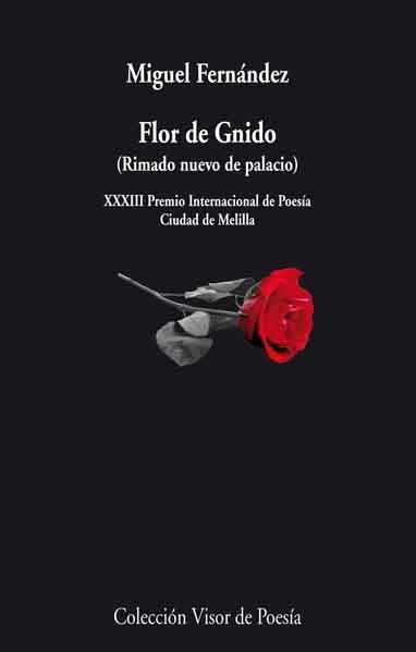 FLOR DE GNIDO | 9788498957983 | FERNÁNDEZ, MIGUEL