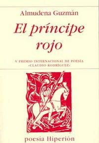 PRÍNCIPE ROJO, EL | 9788475178295 | GUZMÁN, ALMUDENA