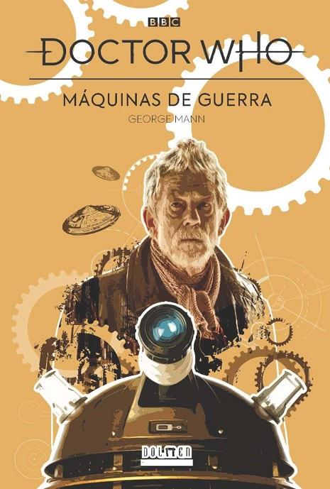 DOCTOR WHO : MÁQUINAS DE GUERRA | 9788418898594 | MANN, GEORGE