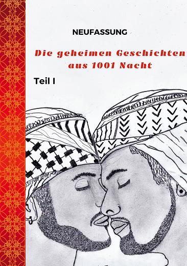 DIE GEHEIMEN GESCHICHTEN AUS 1001 NACHT | 9783750481732 | FAKIER, NOAH