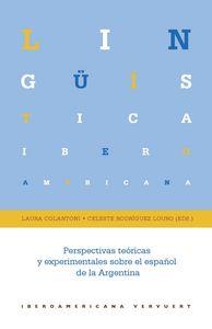 PERSPECTIVAS TEÓRICAS Y EXPERIMENTALES SOBRE EL ESPAÑOL DE LA ARGENTINA | 9788484897590