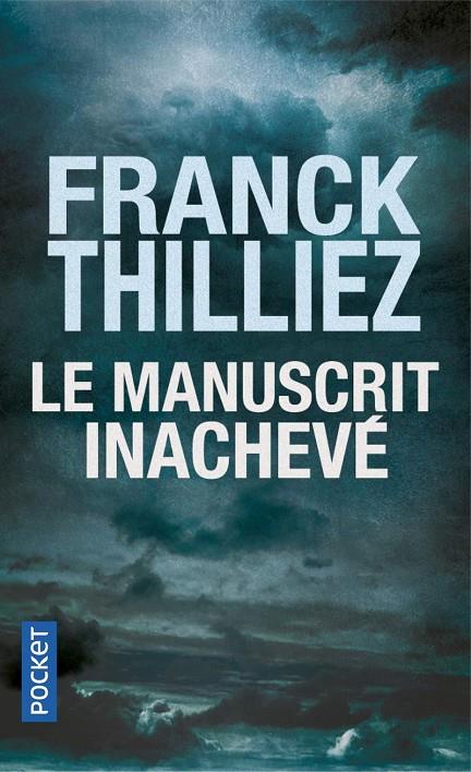 MANUSCRIT INACHEVE, EL | 9782266293006 | THILLIEZ, FRANCK