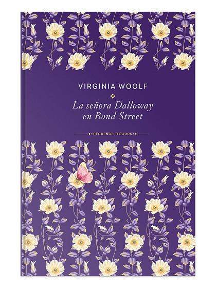 SEÑORA DALLOWAY EN BOND STREET, LA | 9791370311742 | WOOLF, VIRGINIA