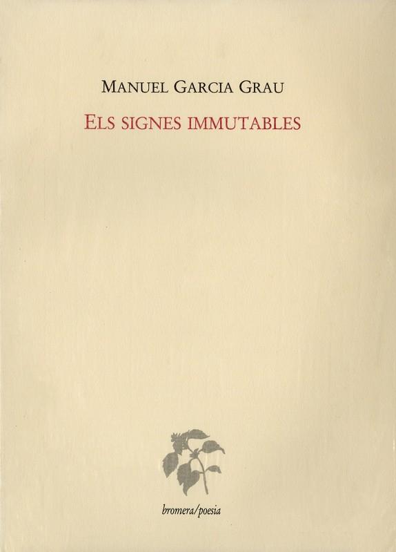 SIGNES IMMUTABLES, ELS | 9788476600924 | GARCIA GRAU, MANEL