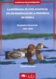 INVERNADA DE AVES ACUÁTICAS EN LOS HUMEDALES DE LA PROVINCIA DE CUENCA, LA | 9788493203689 | VELASCO, TOMAS