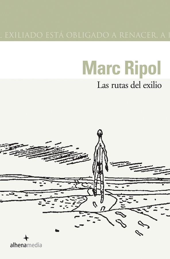 RUTAS DEL EXILIO, LAS | 9788496434028 | RIPOL SAINZ, MARC