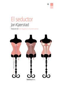 SEDUCTOR, EL | 9788416112050 | KJæRSTAD, JAN