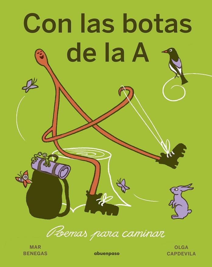 CON LAS BOTAS DE LA A | 9788410016354 | BENEGAS, MAR / CAPDEVILA, OLGA
