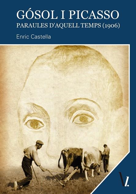 GÓSOL I PICASSO | 9788419246042 | CASTELLA, ENRIC