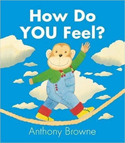 HOW DO YOU FEEL | 9781406347913 | BROWNE, ANTHONY