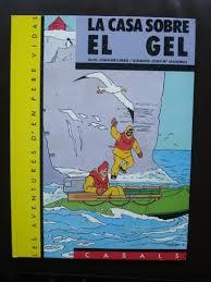 CASA SOBRE EL GEL, LA | 9788421808719 | CARBÓ, JOAQUIM