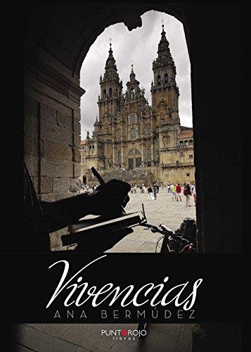 VIVENCIAS | 9788416513628 | BERMÚDEZ, ANA