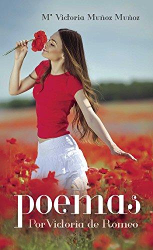 POEMAS POR VICTORIA DE ROMEO | 9788416799329 | MUÑOZ MUÑOZ, Mª VICTORIA