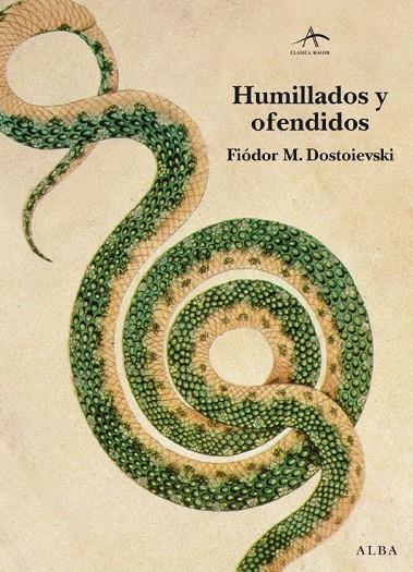 HUMILLADOS Y OFENDIDOS | 9788484286158 | DOSTOIEVSKI, FIÓDOR M.