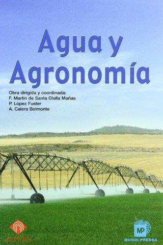 AGUA Y AGRONOMÍA | 9788484762461 | SANTA OLALLA, F.