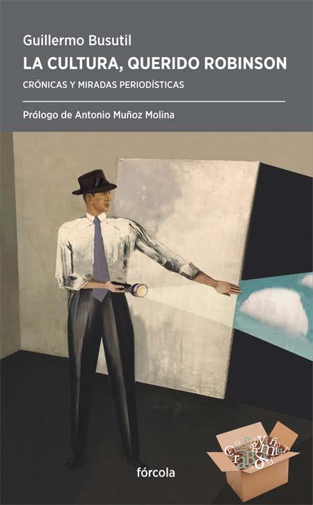 CULTURA  QUERIDO ROBINSÓN, LA | 9788417425401 | RIVERA BUSUTIL, GUILLERMO