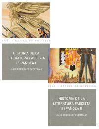 HISTORIAS DE LA LITERATURA FASCISTA ESPAÑOLA | 9788446029540 | RODRÍGUEZ PUÉRTOLAS, JULIO