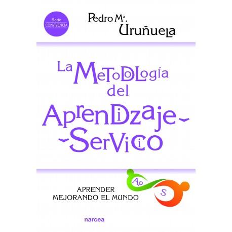 METODOLOGÍA DEL APRENDIZAJE SERVICIO | 9788427724662 | URUÑUELA, PEDRO Mª
