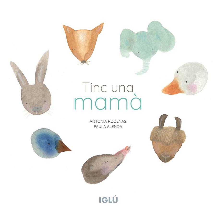 TINC UNA MAMÀ | 9788418488221 | ALENDA GONZÁLEZ, PAULA / RODENAS CAMARASA, ANTONIA