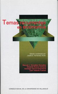 TEMAS RECURRENTES EN ECONOMÍA | 9788484483748 | FERNANDEZ ARUFE, JOSEFA