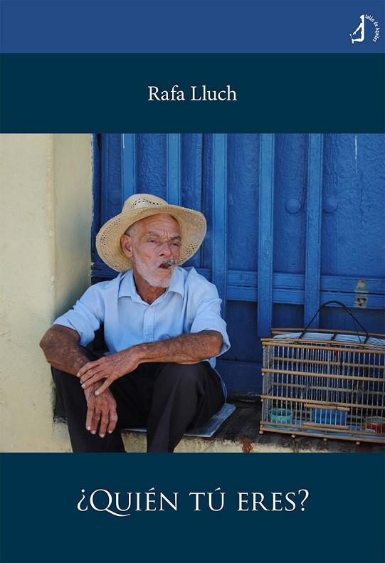 ¿QUIÉN TÚ ERES? | 9788418394942 | LLUCH, RAFA