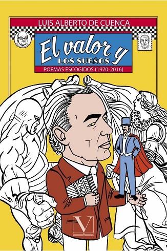 VALOR Y LOS SUEÑOS, EL | 9788490745212 | DE CUENCA, LUIS ALBERTO