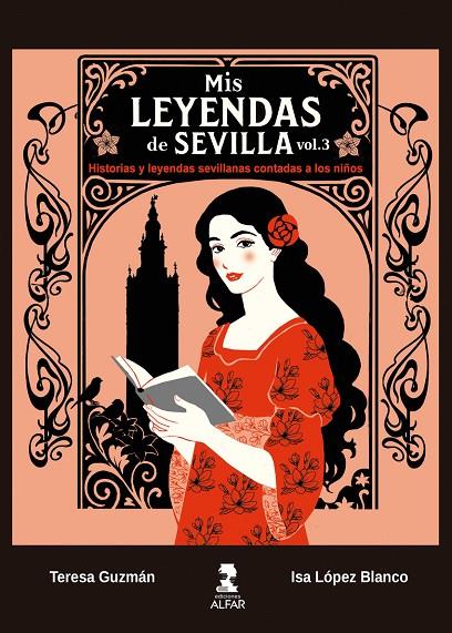 MIS LEYENDAS DE SEVILLA III CONTADA A LOS NIÑOS | 9788410286368 | LÓPEZ BLANCO, ISA  / GUZMÁN, TERESA