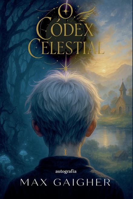 O CÓDEX CELESTIAL | 9791388117572 | GAIGHER, MAX