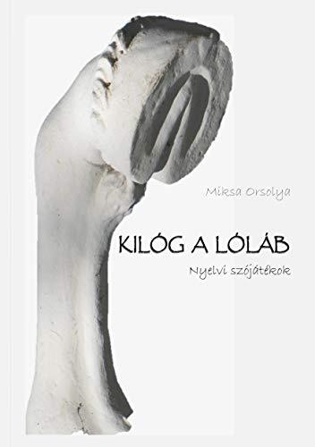 KILÓG A LÓLÁB | 9783749420018 | MIKSA, ORSOLYA