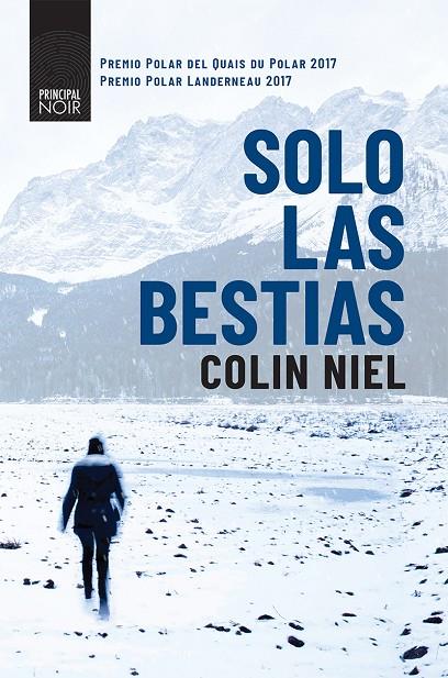 SOLO LAS BESTIAS | 9788416223954 | NIEL, COLIN