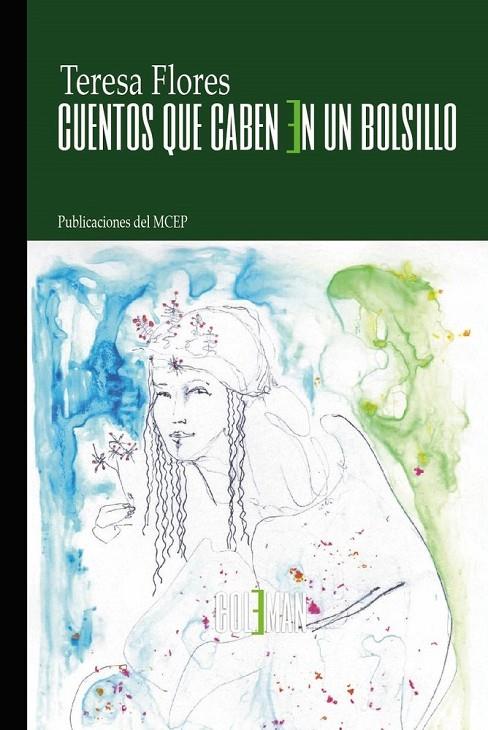 CUENTOS QUE CABEN EN UN BOLSILLO | 9788412754360 | FLORES, TERESA