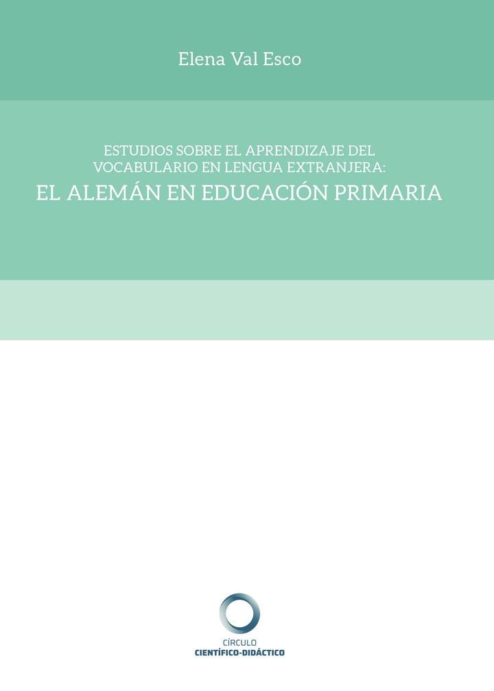 ESTUDIOS SOBRE EL APRENDIZAJE DEL VOCABULARIO EN LENGUA EXTRANJERA | 9788417723637 | VAL ESCO, ELENA