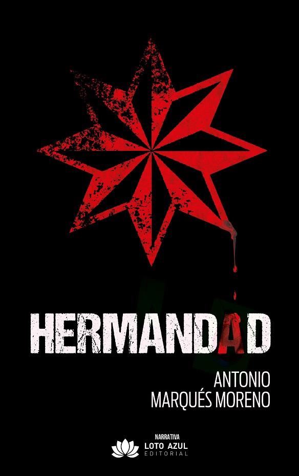 HERMANDAD | 9791387838539 | MARQUES MORENO, ANTONIO