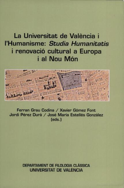 UNIVERSITAT DE VALÈNCIA I L'HUMANISME, LA | 9788437055442 | VARIOS AUTORES