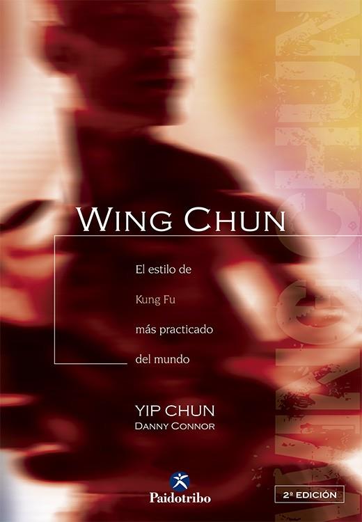 WING CHUN | 9788480192040 | YIP CHUN / CONNOR, DANNY