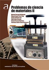 PROBLEMAS DE CIENCIA DE MATERIALES II | 9788490485408 | PASCUAL GUILLAMÓN, MANUEL / PÉREZ PUIG, MIGUEL ÁNGEL / CEMBRERO CIL, JESÚS / SALAS VICENTE, FIDEL / 