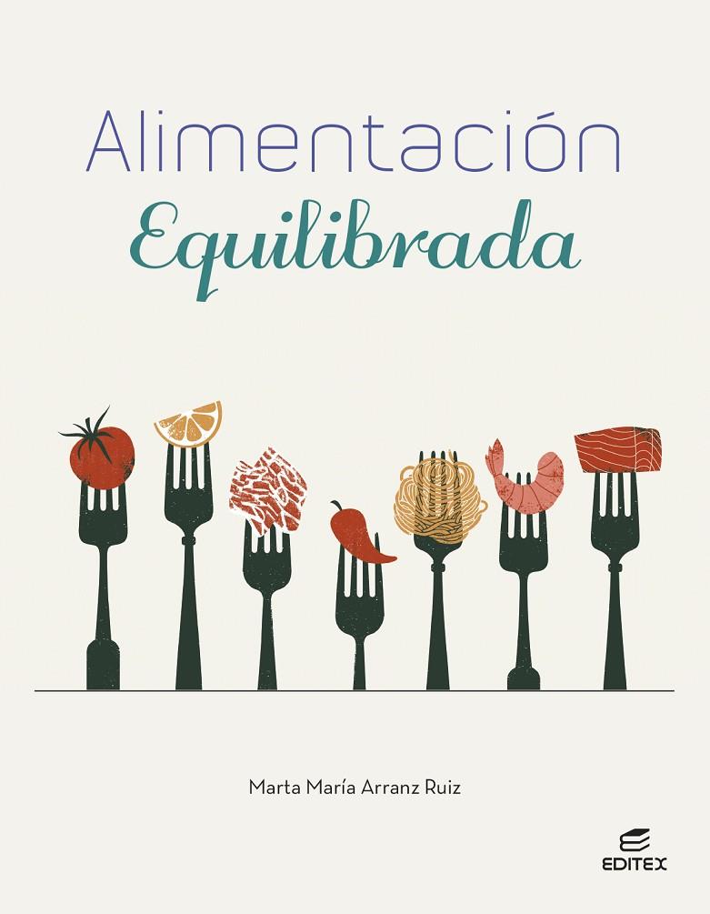 ALIMENTACION EQUILIBRADA (GS) | 9788411349123 | ARRANZ RUIZ, MARTA MARÍA
