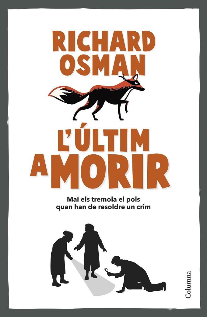 ÚLTIM A MORIR, L' (EL CLUB DELS CRIMS DEL DIJOUS 4) | 9788466431101 | OSMAN, RICHARD