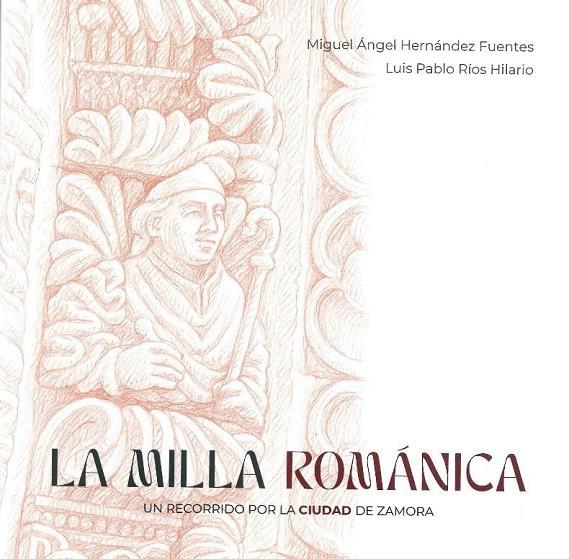 MILLA ROMANICA, LA | 9788417158651 | HERNANDEZ FUENTES, MIGUEL ANGEL