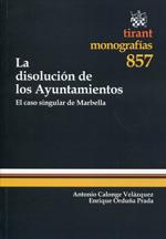 DISOLUCIÓN DE LOS AYUNTAMIENTOS, LA | 9788490333884